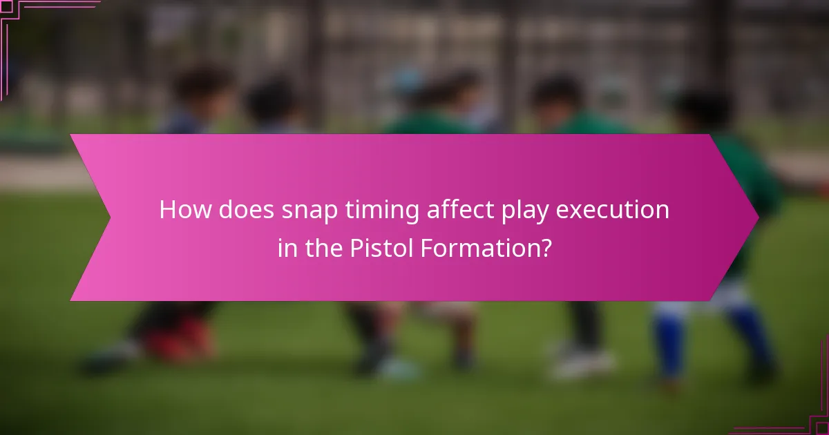 How does snap timing affect play execution in the Pistol Formation?